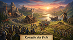 1. Conquête des Fiefs